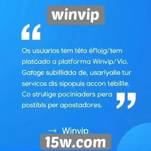 Feedback dos usuários sobre a plataforma Winvip é positivo